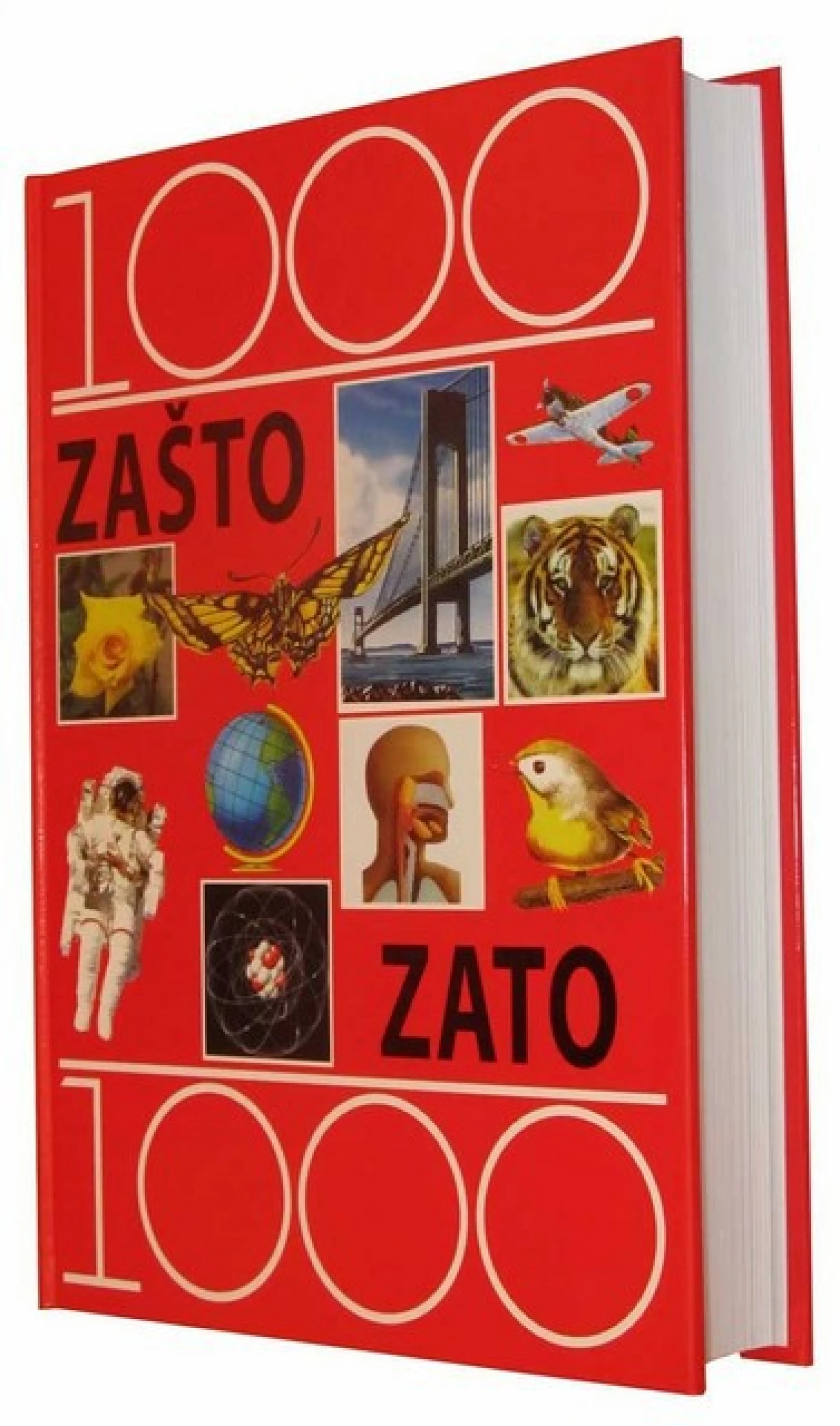 KNJIGA 1000 ZASTO 1000 ZATO